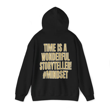 Mindset Trademarked Hoodie  (Time Is A Wonderful Storyteller Edition)