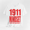 Mindset Trademark T-Shirt (1911 KAP Edition)