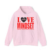 Love Mindset Hoodie (I Am Enough)