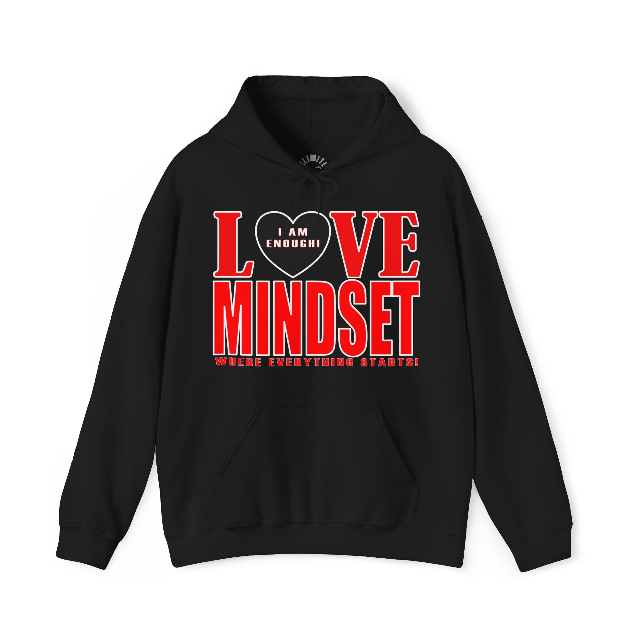 Love Mindset Hoodie (I Am Enough)