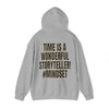 Mindset Trademarked Hoodie  (Time Is A Wonderful Storyteller Edition)