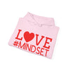 Love #Mindset Hoodie