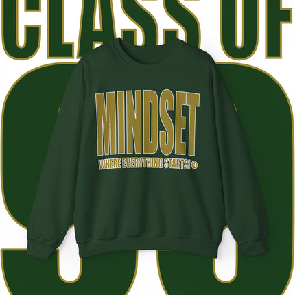 Mindset Sweatshirt (KHS Class Of 1999 Edition)