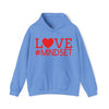 Love #Mindset Hoodie