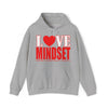 Love Mindset Hoodie