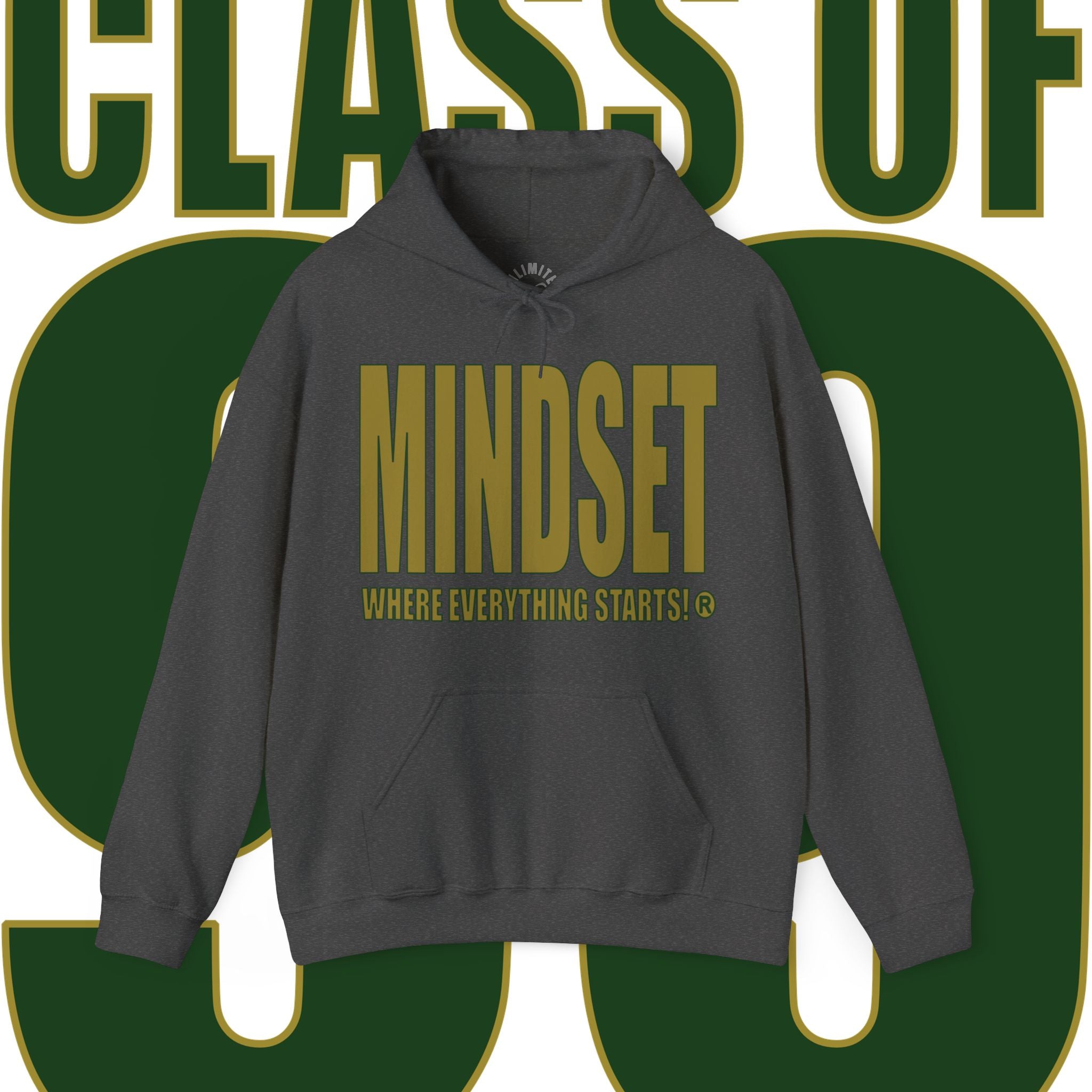 Mindset Hoodies (KHS Class Of 1999 Edition)