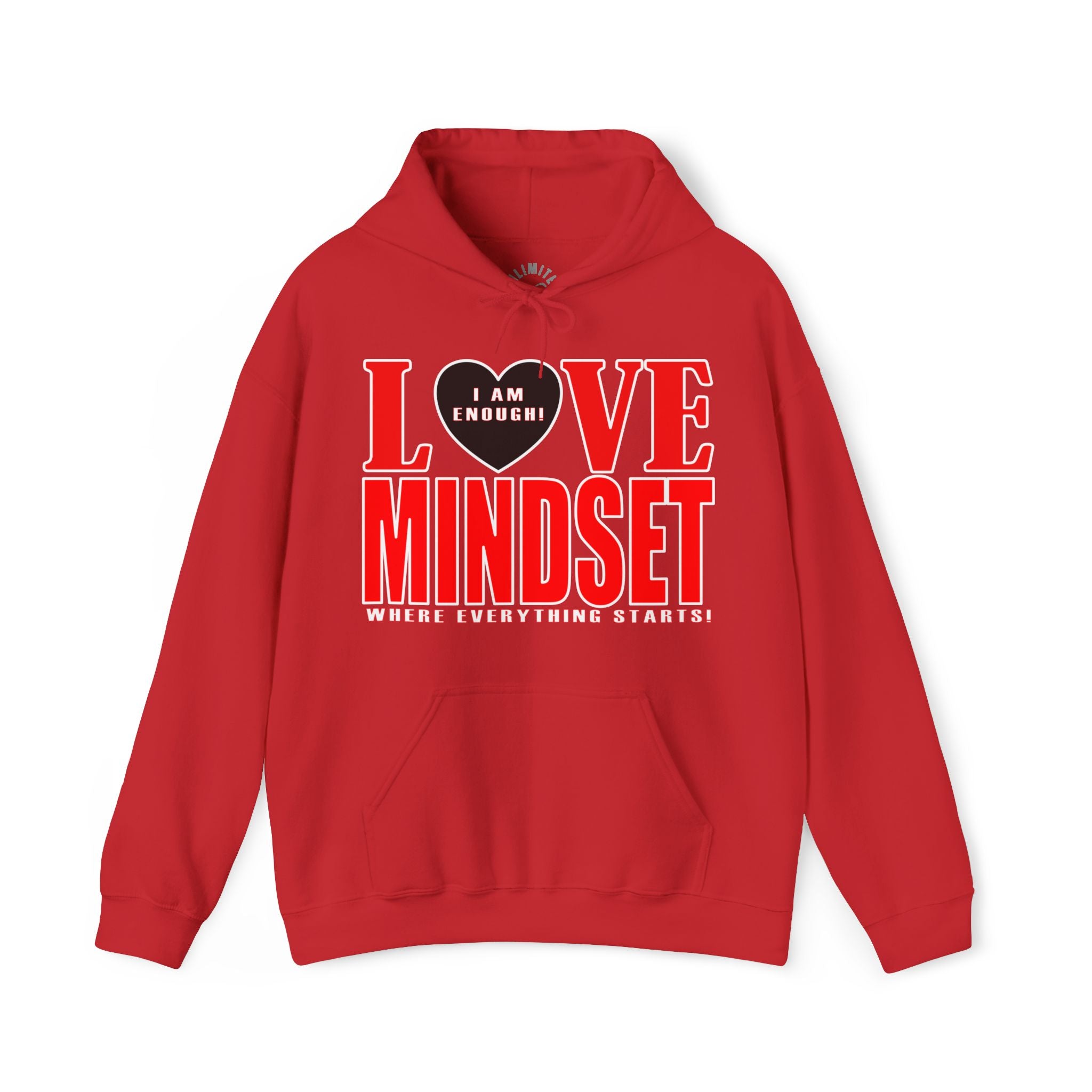 Love Mindset Hoodie (I Am Enough)