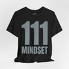 111 Mindset T-Shirt (Mettalic Gray Logo)