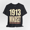 Mindset Trademark T-Shirt (1913 DST Edition)