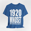 Mindset Trademark T-Shirt (1920 ZPB Edition)