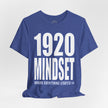 Mindset Trademark T-Shirt (1920 ZPB Edition)