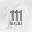 111 Mindset T-Shirt (Mettalic Gray Logo)