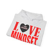 Love Mindset Hoodie (I Am Enough)