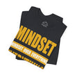 Mindset Over Everything T-Shirts (F&S)