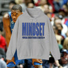 Mindset Hoodie - T-MAC Edition