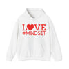 Love #Mindset Hoodie