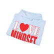 Love Mindset Hoodie