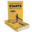 Happiness Starts With You E-Book